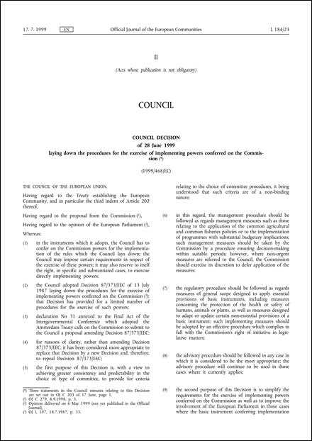 1999/468/EC: Council Decision of 28 June 1999 laying down the procedures for the exercise of implementing powers conferred on the Commission (repealed)