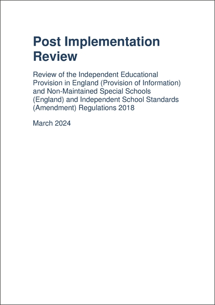 Impact Assessment to The Independent Educational Provision in England (Provision of Information) and Non-Maintained Special Schools (England) and Independent School Standards (Amendment) Regulations 2018