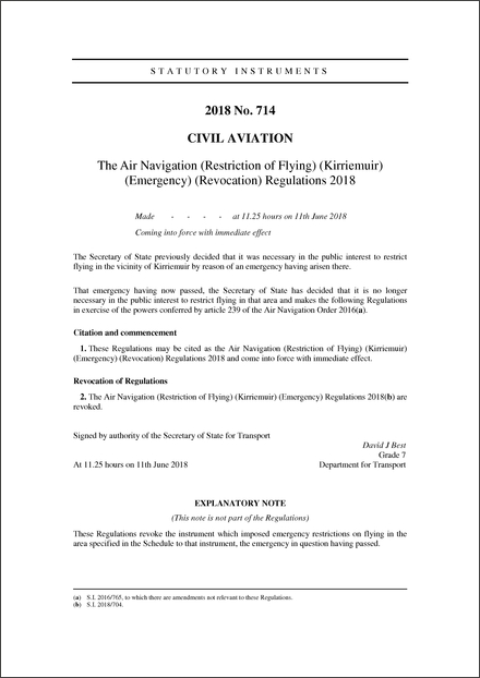 The Air Navigation (Restriction of Flying) (Kirriemuir) (Emergency) (Revocation) Regulations 2018