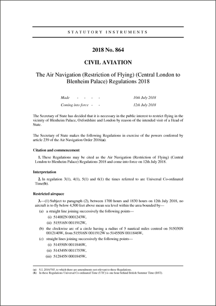 The Air Navigation (Restriction of Flying) (Central London to Blenheim Palace) Regulations 2018