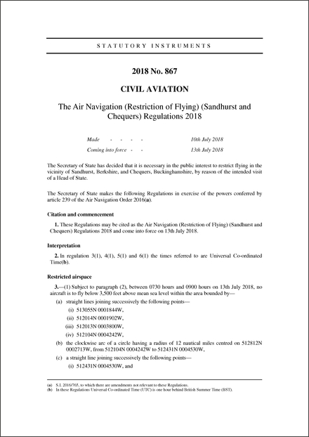 The Air Navigation (Restriction of Flying) (Sandhurst and Chequers) Regulations 2018