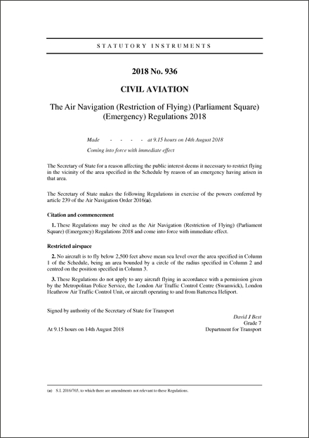The Air Navigation (Restriction of Flying) (Parliament Square) (Emergency) Regulations 2018