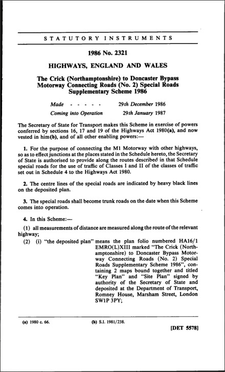 The Crick (Northamptonshire) to Doncaster Bypass Motorway Connecting Roads (No. 2) Special Roads Supplementary Scheme 1986
