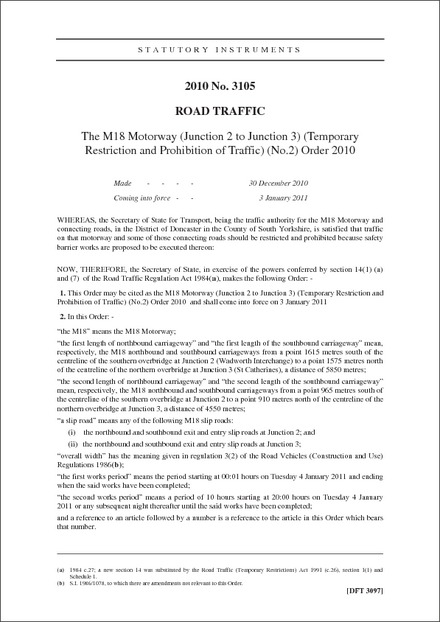 The M18 Motorway (Junction 2 to Junction 3) (Temporary Restriction and Prohibition of Traffic) (No.2) Order 2010