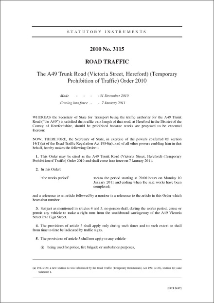 The A49 Trunk Road (Victoria Street, Hereford) (Temporary Prohibition of Traffic) Order 2010